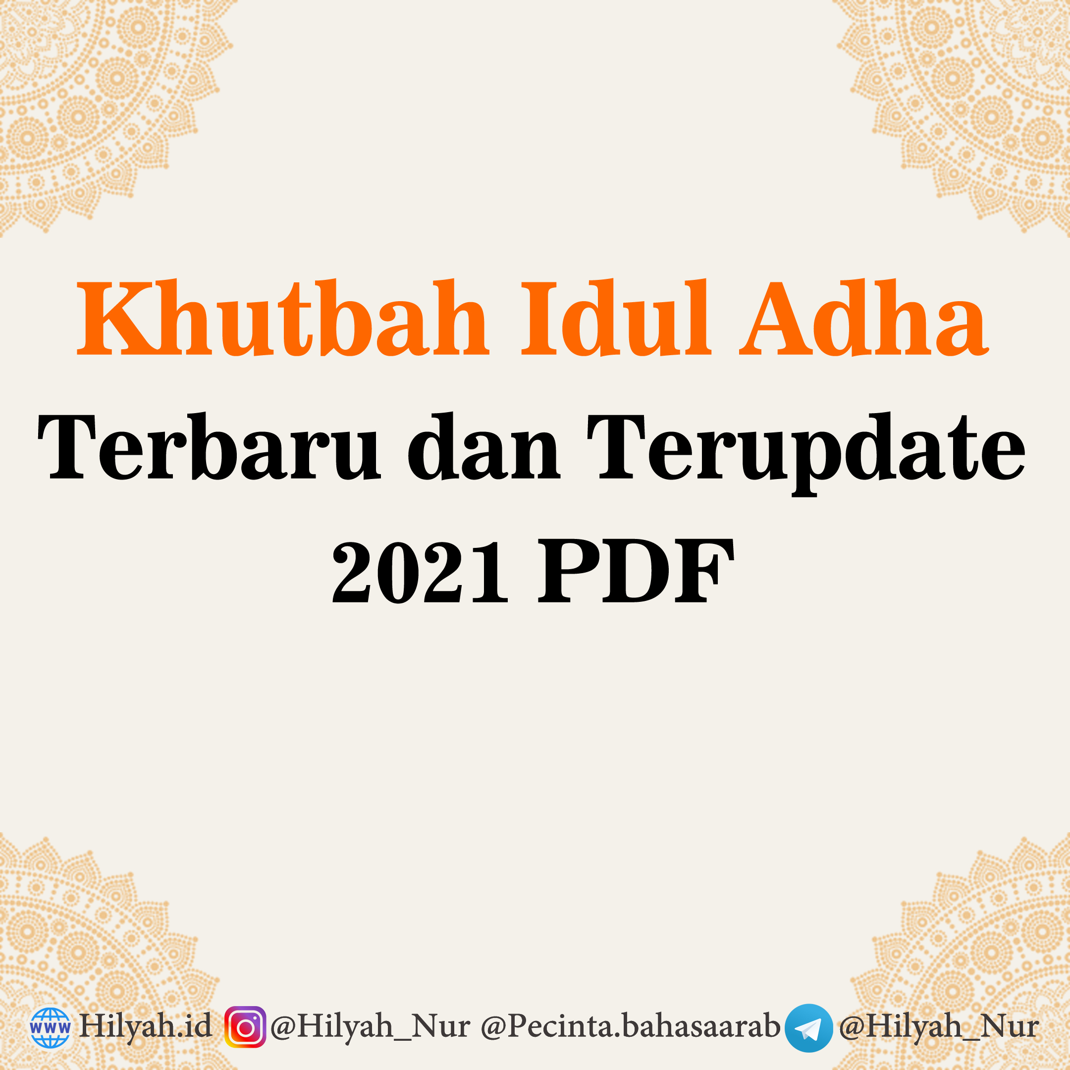 Khtubah Idul Adha Terbaru 2021, Khutbah Idul Adha PDF, Khutbah Idul Adha Terabru PDF 2021