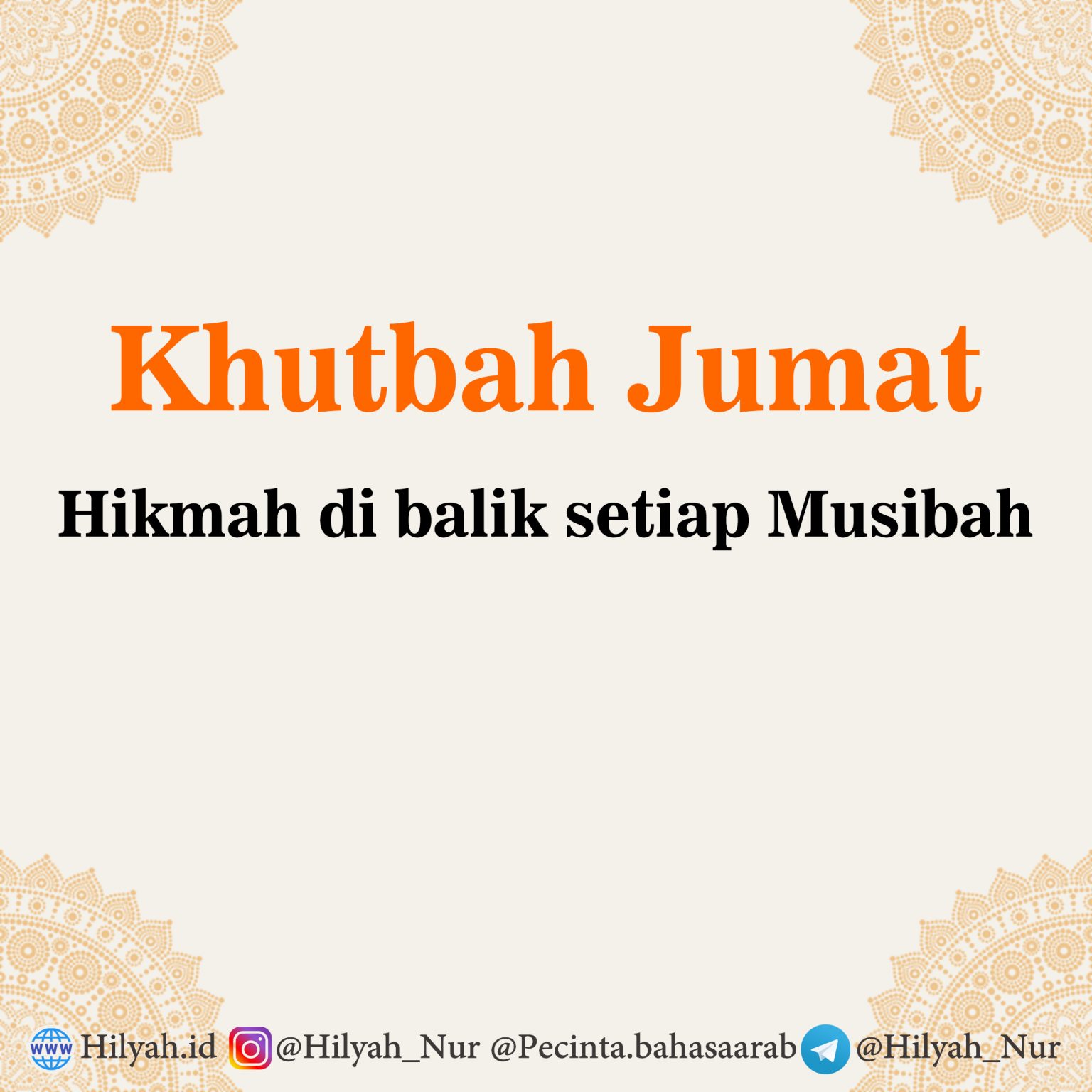 Contoh Khutbah Jumat Singkat, Hikmah Di Balik Musibah - Hilyah, Belajar ...