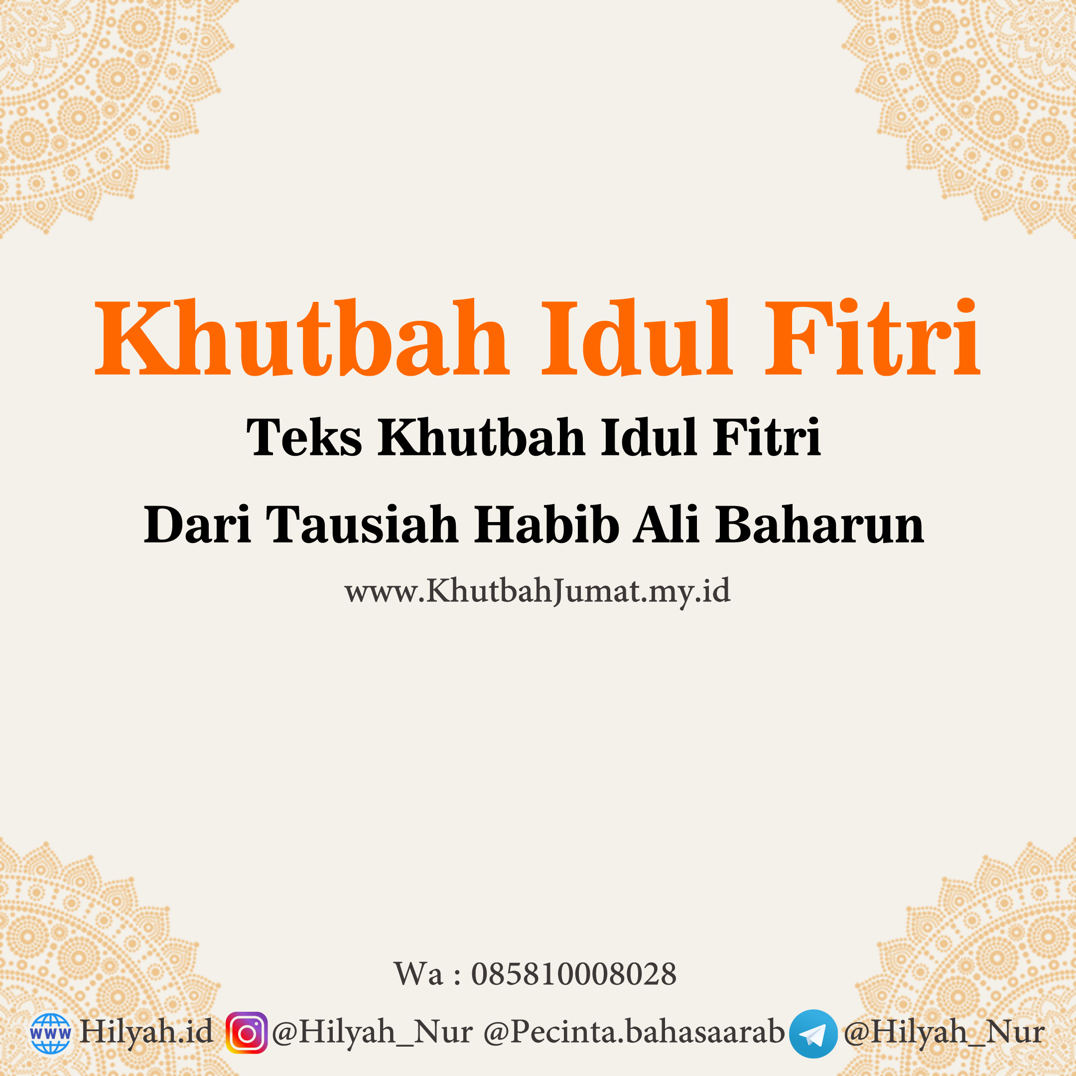 Teks Khutbah Idul Fitri Habib Ali Baharun